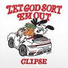 Clipse_-_Let_God_Sort_Em_Out_alternate_cover.jpeg